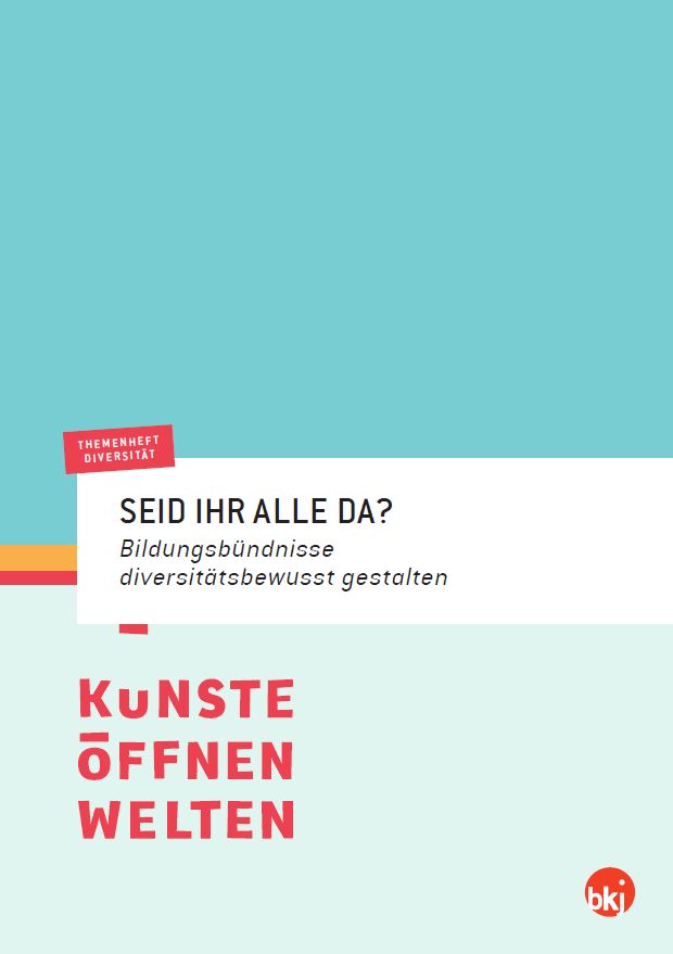 Titelbild vom Themenheft Diversität. SEID IHR ALLE DA? - Bildungsbündnisse diversitätsbewusst gestalten Titelbild vom Themenheft Diversität. SEID IHR ALLE DA? - Bildungsbündnisse diversitätsbewusst gestalten