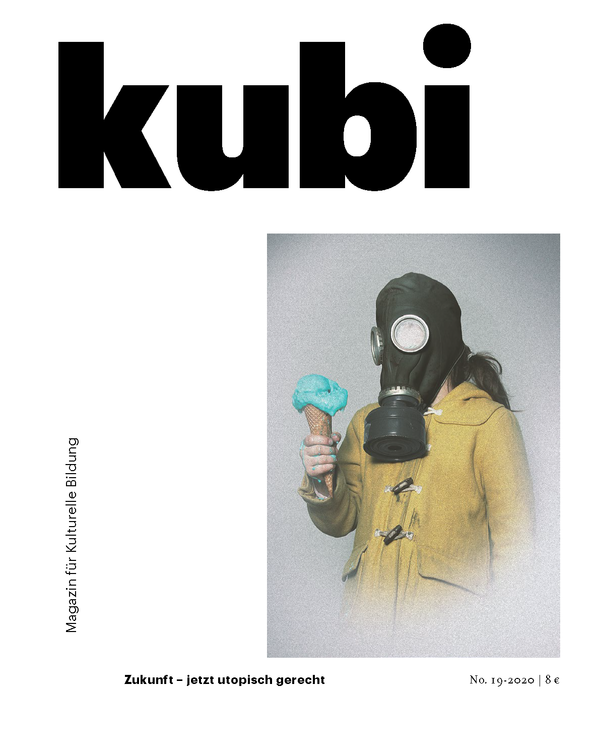 Titelbild Magazin für Kulturelle Bildung Nr. 19/2020 Titelbild Magazin für Kulturelle Bildung Nr. 19/2020
