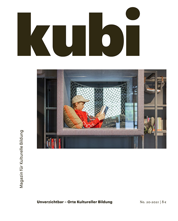 Cover kubi – Magazin für Kulturelle Bildung No. 20 Cover kubi – Magazin für Kulturelle Bildung No. 20